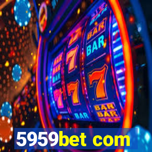 5959bet com